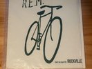(signed) REM - (dont go back to) Rockville 12
