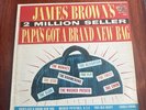 James Brown Papa's Got A Brand New Bag KING 938 Vintage Vinyl LP VG+