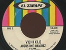 HEAR - Rare Latin Soul 45 - Augustine Ramirez - Vehicle - El Zarape # EZ-335