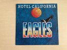 Eagles _ Hotel California _ 45rpm 7