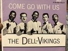 THE DELL-VIKINGS Come Go With Us 1957 EP 45 7