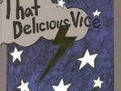 KID CONGO & THE PINK MONKEY BIRDS - That Delicious Vice - Vinyl (LP)
