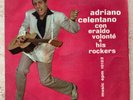 ADRIANO CELENTANO - Con Eraldo Volontè & His Rockers 7