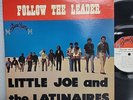 LP - Little Joe & The Latinaires “Follow The Leader” Chicano Tejano Soul VG+