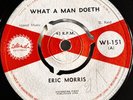 Eric Morris What A Man Doeth Rude Boy 7” Island Records WI151 Rare Reggae Ska UK