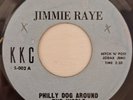 JIMMIE RAYE - Philly Dog Around The World - KKC - 60's NORTHERN SOUL 45-70's RE