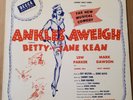 ANKLES AWEIGH Broadway Show 33RPM LP Kean Sisters Gabriel Dell DEAD END KIDS
