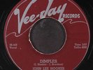 JOHN LEE HOOKER: dimples / baby lee VEE-JAY 7