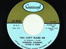 Sweet Soul Funk 45 - Johnson Hawkins Tatum Durr - Can't Blame Me - Capsoul VG+