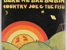 COUNTRY JOE & THE FISH - HERE WE ARE AGAIN 1969 US VINYL LP ALBUM - VG+/VG+