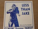 Less Than Jake - G Man Training Target 7