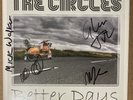THE CIRCLES  BETTER DAYS  7