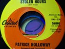 Rare Northern Soul 45 PATRICE HOLLOWAY - Stolen Hours / Lucky My Boy