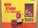 MON RIVERA Y SU ORQ - QUE GENTE, AVERIGUA / RARE MAMBO GUAGUANCO LLUVIA CON LP