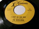 The Reddlemen - I Can't Go This Way - Rare 1966 Garage Rock Record 45 - VG