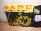 Sabu – Palo Congo rare Blue Note Lp mint- Afro-Cuban, Latin Jazz