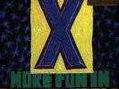 X - More Fun In The New World (Vinyl LP - 2023 - EU - Original)
