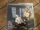 Nomeansno – Dance Of The Headless Bourgeoisie LP