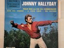 EP 45T Johnny Hallyday  Pour Moi La Vie Va Commencer. Richir LANGUETTE Média NM+