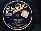 BRITISH DANCE: ALFREDO’S ELECTRON BAND - ‘LOVE LIES’ EDISON BELL ELECTRON 78 E+