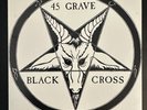 45 Grave First Pressing Black Cross