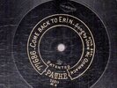 75ms.  John McCormack - Come Back to Erin & Dear Little Shamrock - Pathe 77686/7