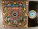 Young Flowers  On Air  Psych, Hard Rock 2018 Long Hair Recordings From 1969/70