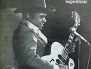 LP Roy Gaines - Superman