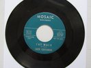 45 RPM Mosaic Records Jack Costanzo Promotional Copy 1012 Cowabunga / Cat Walk