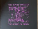 Sisters Of Mercy - The Reptile House E.P.