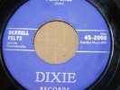 RARE ROCKABILLY DIXIE 45 DERRELL FELTS PLAYMATES/THE WEEPERS 45- 2008 MINT-GRADE