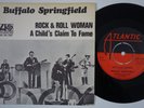 BUFFALO SPRINGFIELD Rock & Roll Woman  Sweden 45 NEIL YOUNG swedish 7