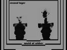 Second Layer World of Rubber (Vinyl) 12