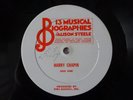 HARRY CHAPIN 13 Musical Biographies - US Radio Transcription Disc LP (1977)