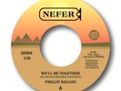 Phillip Ballou - We'll be together/I need you