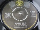 Elton John BORDER SONG 1970 UK 7