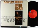 Shirley Horn - Shirley Horn With Horn LP - Mercury - MG-20835 Mono DG VG+