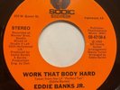 Modern Soul Boogie 45 Eddie Banks Jr. - Work That Body Hard rare