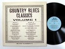 COUNTRY BLUES CLASSICS Volume 1 LP VG++ vinyl   Dh 771