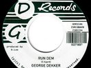 George Dekker - Run Dem / Foey Man, 7