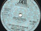 James & Bobby Purify - Let Love Come Between Us / Shake A Tail Feather (7