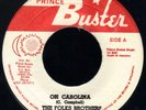 Folkes Brothers / Prince Buster & Prince Buster's All Stars - Oh Carolina / C...