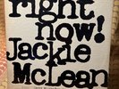 JACKIE MCLEAN   Right Now   Blue Note 84215   NYC   jazz LP