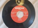 45 RPM JOE AND ANN/ETERNITY/RUNNIN' AND FOOLIN'  HERMITAGE 770  VG++