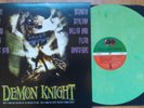 VARIOUS DEMON KNIGHT LP 2017 GREEN /1100 MELVINS BIOHAZARD SEPULTURA MEGADETH