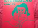 Stereolab - Low Fi (1992 clear vinyl 10 inch, 500 only pressed) Rare, Mint