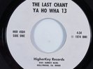 Psych 45 YA HO WHA 13 The Last Chant HIGHERKEY VG++/NM HEAR b