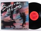 BOBBY & THE MIDNITES Where The Beat Meets The Street COLUMBIA LP NM bob weir p