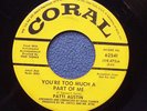 Patti Austin..You're Too Much A Part Of Me...Northern Soul Orig Coral 45 rpm '67