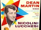 DEAN MARTIN SINGS - NICOLINI LUCCHESI PLAYS  (RARE EX+ VINYL / ONLY REL -1959)